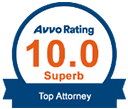 Avvo Rating 10.0 Superb | Top Attorney